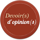 Devoir(s) d'opinion